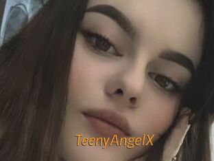 TeenyAngelX