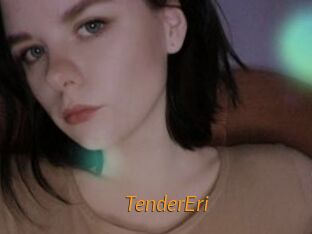 TenderEri