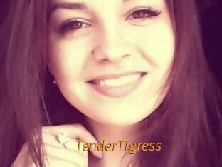 TenderTigress