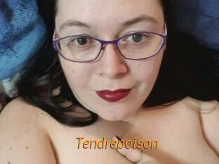 Tendrepoison