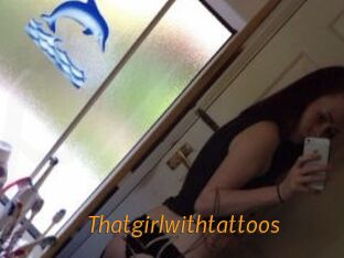 Thatgirlwithtattoos
