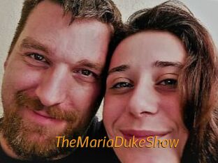 TheMariaDukeShow