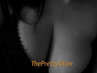 ThePrettyOtter