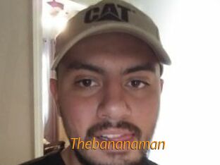 Thebananaman