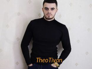 TheoTivan