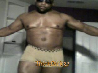 ThickDick32