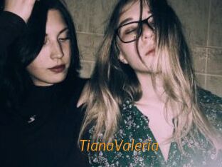 TianaValeria