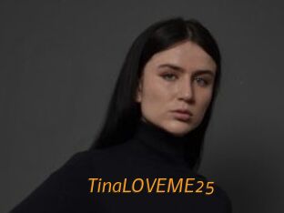 TinaLOVEME25