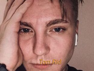 Tom_Rid