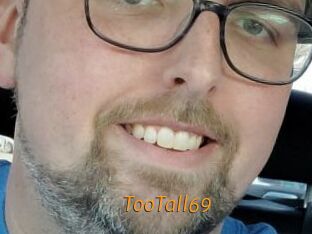 TooTall69