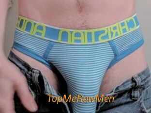TopMeRawMen