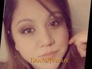 TouchOfVenus