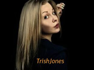 TrishJones