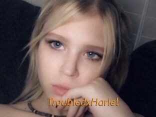 TroubledxHarlet