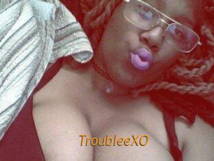 TroubleeXO