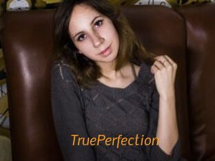 TruePerfection