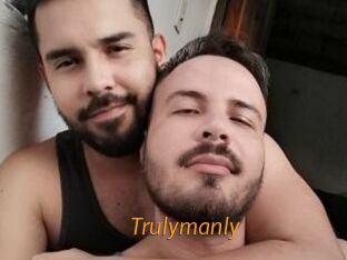 Trulymanly