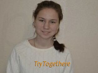 TryTogethere