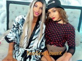 TwoSexyLoverX