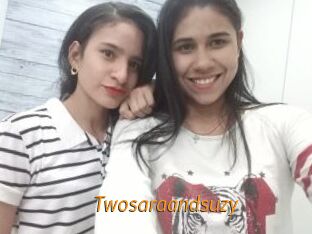 Twosaraandsuzy