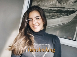 Tanishiaking