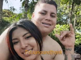 Tatianaandfrank