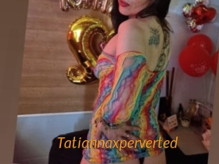 Tatiannaxperverted