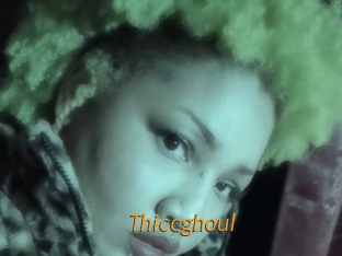 Thiccghoul