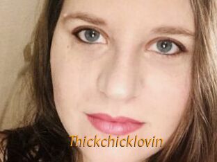 Thickchicklovin
