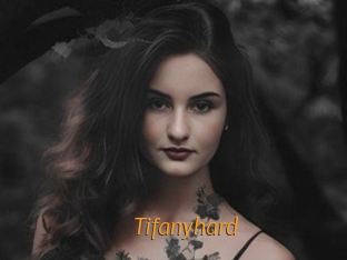 Tifanyhard