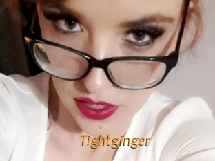 Tightginger