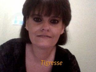 Tigresse