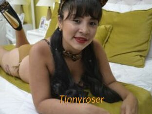 Tinnyroser