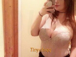 Tinychiqq