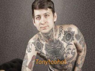Tonytoohot