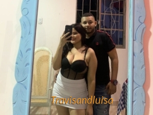 Travisandluisa