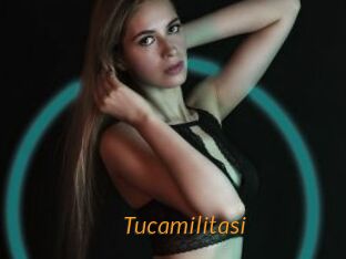 Tucamilitasi