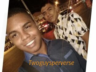 Twoguysperverse