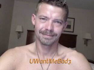 UWantMeBad3