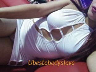 Ubestobedyslave