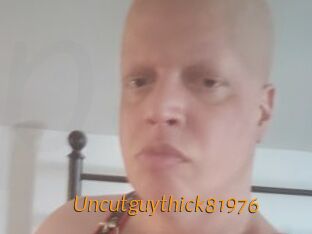 Uncutguythick81976