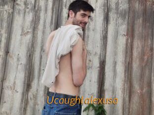 Ucaughtalexusa