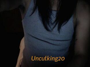 Uncutking20