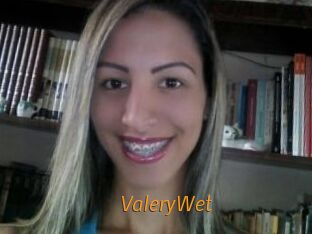 ValeryWet