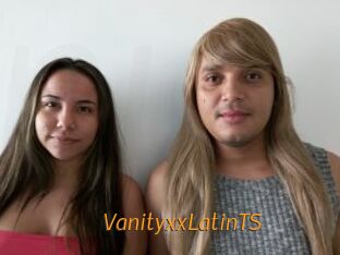 VanityxxLatinTS