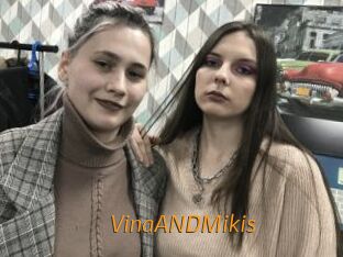 VinaANDMikis