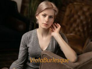 ViolaBurlesque