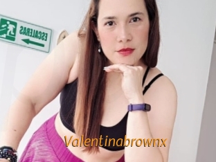 Valentinabrownx