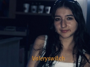 Valeryswitch