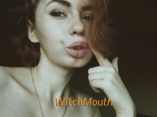 WitchMouth